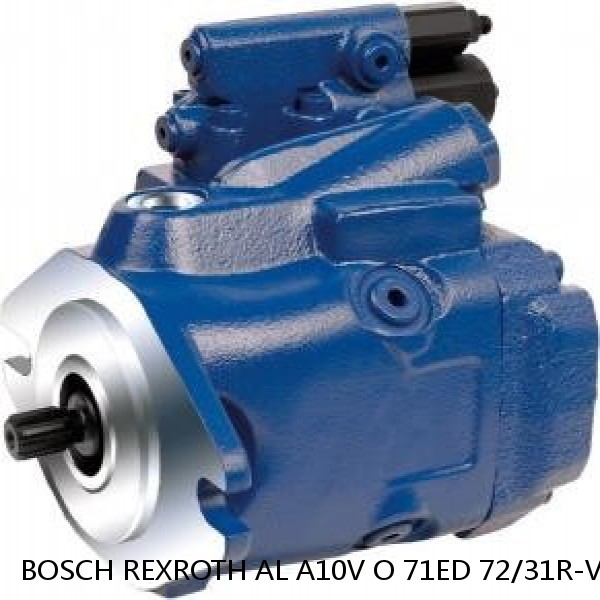 AL A10V O 71ED 72/31R-VSC42N00T -S2502 BOSCH REXROTH A10VO Piston Pumps