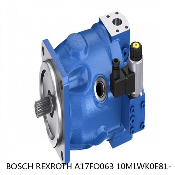 A17FO063 10MLWK0E81- BOSCH REXROTH A17FO Axial Piston Pump