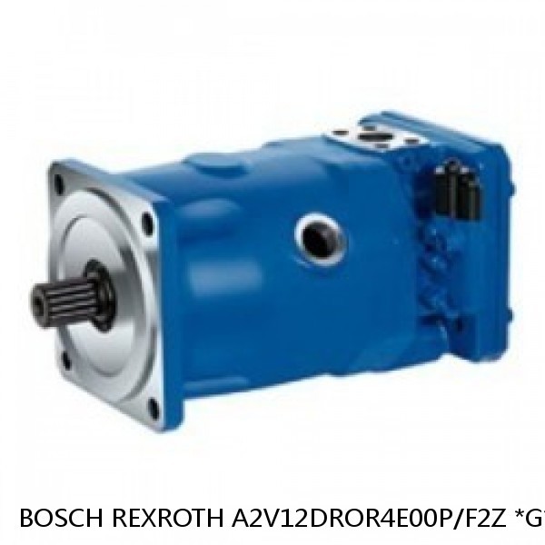 A2V12DROR4E00P/F2Z *G* BOSCH REXROTH A2V Variable Displacement Pumps