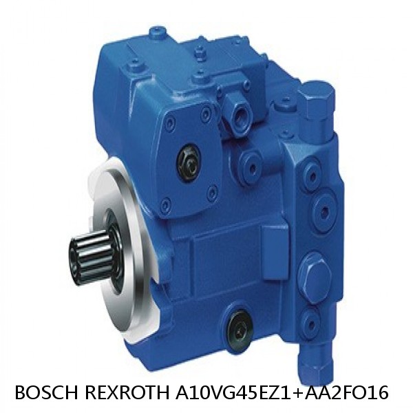A10VG45EZ1+AA2FO16 BOSCH REXROTH A10VG Axial piston variable pump #1 small image