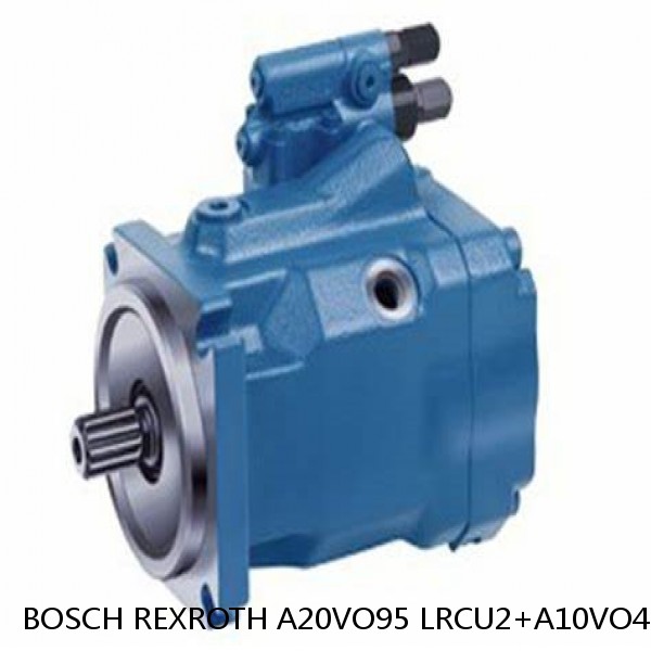 A20VO95 LRCU2+A10VO45DR-SK BOSCH REXROTH A20VO Hydraulic axial piston pump #1 small image